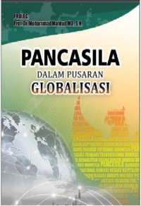 Image of Pancasila Dalam Pusaran Globalisasi