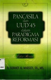 Pancasila dan UUD'45 dalam Paradigma Islam