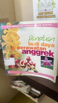 Image of PANDUAN BUDI DAYA PERAWATAN ANGGREK