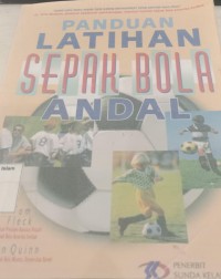 Image of Panduan Latihan Sepak Bola Andal
