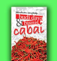 Image of PANDUAN LENGKAP BUDI DAYA & BISNIS CABAI