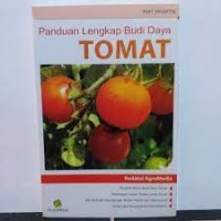Image of PANDUAN LENGKAP BUDI DAYA TOMAT