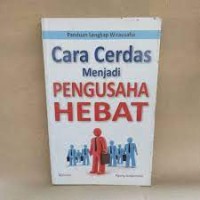 Image of PANDUAN LENGKAP WIRAUSAHA CARA CERDAS MENJADI PENGUSAHA HEBAT