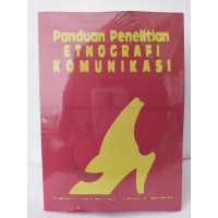 Image of Panduan Penelitian Etnografi Komunikasi