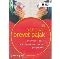 Image of Panduan brevet pajak Akuntansi pajak dan ketentuan umum perpajakan