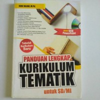 Image of Panduan Lengkap Kurikulum Tematik untuk SD/MI