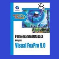 Image of Panduan Praktis Pemrograman Database dengan Visual FoxPro 9.0