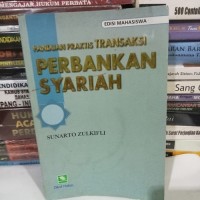 Image of Panduan Praktis Transaksi Perbankan Syariah