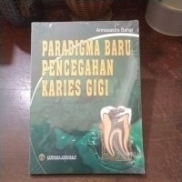 Image of Paradigma Pencegahan Karies Gigi