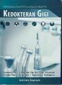 Image of Pedoman dan Tata Laksana Praktik  Kedokteran Gigi