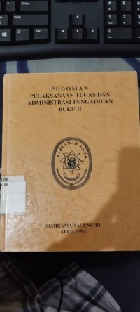 Image of Pedoman Pelaksanaan Tugas Dan Administrasi Pengadilan
