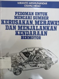 Image of Pedoman Untuk Mencari Sumber Kerusakan, Merawat