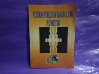 Image of Pedoman Penelitian Bahasalisan; Fonetik