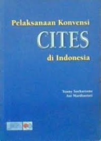 Image of Pelaksanaan Konvensi Cites di Indonesia