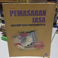 Image of Pemasaran Jasa Konsep dan Implementasi