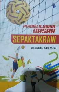 Image of Pembelajaran Dasar Sepaktakraw