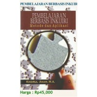 Image of Pembelajaran Berbasis Inkuiri ; Metode dan Aplikasi