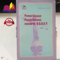 Image of Pemeriksaan pendahuluan menurut KUHAP