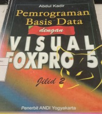 Image of Pemrograman Basis Data dengan VISUAL FOXPRO 5.jilid 2