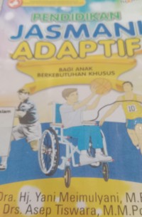 Image of Pendidikan Jasmani Adaptif Bagi Anak Berkebutuhan Khusus