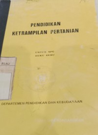 Image of Pendidikan Keterampilan Pertanian