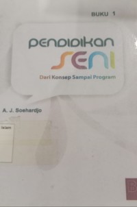 Image of Pendidikan Seni Dari Konsep Sampai Program
