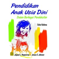 Image of Pendidikan Anak usia Dini :dalam Berbagai Pendekatan