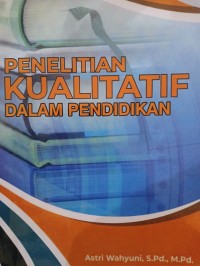 Image of Penelitian Kualitatif Dalam Pendidikan