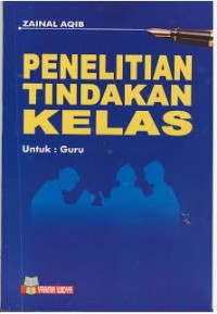 Image of Penelitian Tindakan Kelas untuk : Guru