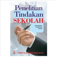 Image of Penelitian Tindakan Kelas 
Untuk Guru SMP, SMA, SMK