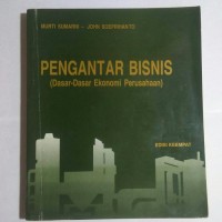 Image of Pengantar Bisnis Dasar Dasar Ekonomi Perusahaan