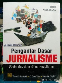 Image of Pengantar Dasar Jurnalisme (Scholastic Journalism)