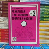 Image of PENGANTAR ILMU EKONOMI TERITIKA MODERN