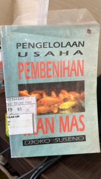 Image of Pengellaan Usaha Pembenihan`Ikan Mas