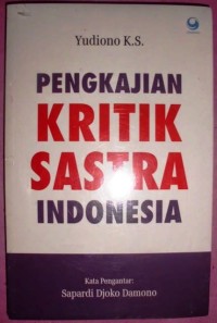 Image of Pengkajian Kritik Sastra Indonesia
