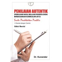 Image of Penilaian Autentik Suatu Pendekatan Praktis