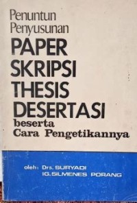 Image of Penuntun Penyusunan Paper Skripsi Thesis Disertasi