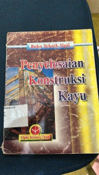 Image of Penyelesaian Konstruksi Kayu