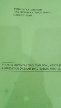 Image of Peralatan Hiburan Dan Kesenian Tradisional Daerah Riau