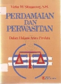 Image of Perdamaian dan perwasitan: dalam hukum acara perdata