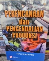 Image of Perencanaan dan Pengendalian Produksi