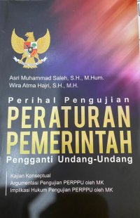 Image of Perihal Pengujian Peraturan Pemerintah Pengganti Undang-undang