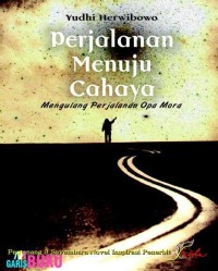 Image of Perjalanan Menuju Cahaya