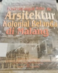 Image of Perkembangan kota & arsitektur kolonial belanda di malang