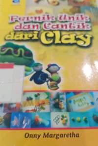Image of PERNIK UNIK DAN CANTIK DARI CLAY