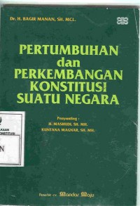 Image of Pertumbuhan Dan Perkembangan Konstitusi