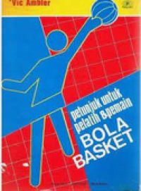 Image of petunjuk untuk pelatih & pemain Bola Basket