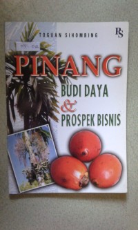Image of Pinang Budidaya Dan Prospek Bisnis