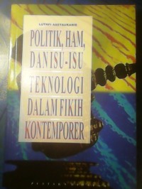 Image of Politik,Ham,Dan Isu-Isu Teknologi Dalam Fikih Kont