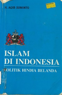 Image of Politik Islam Hindia Belanda